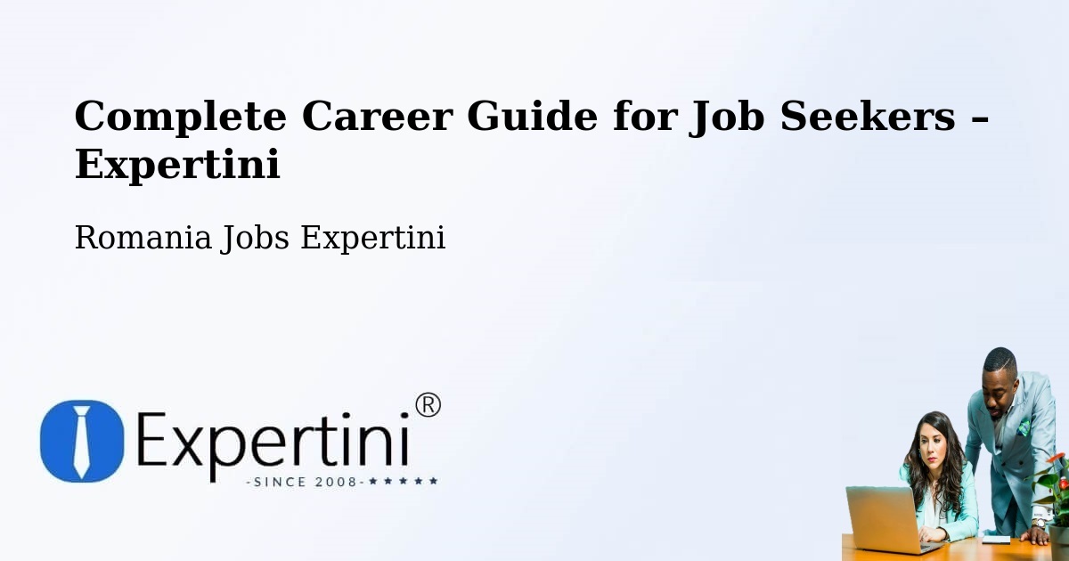 Career Guide for Job Seekers – Letca - Letca, Romania Jobs Expertini