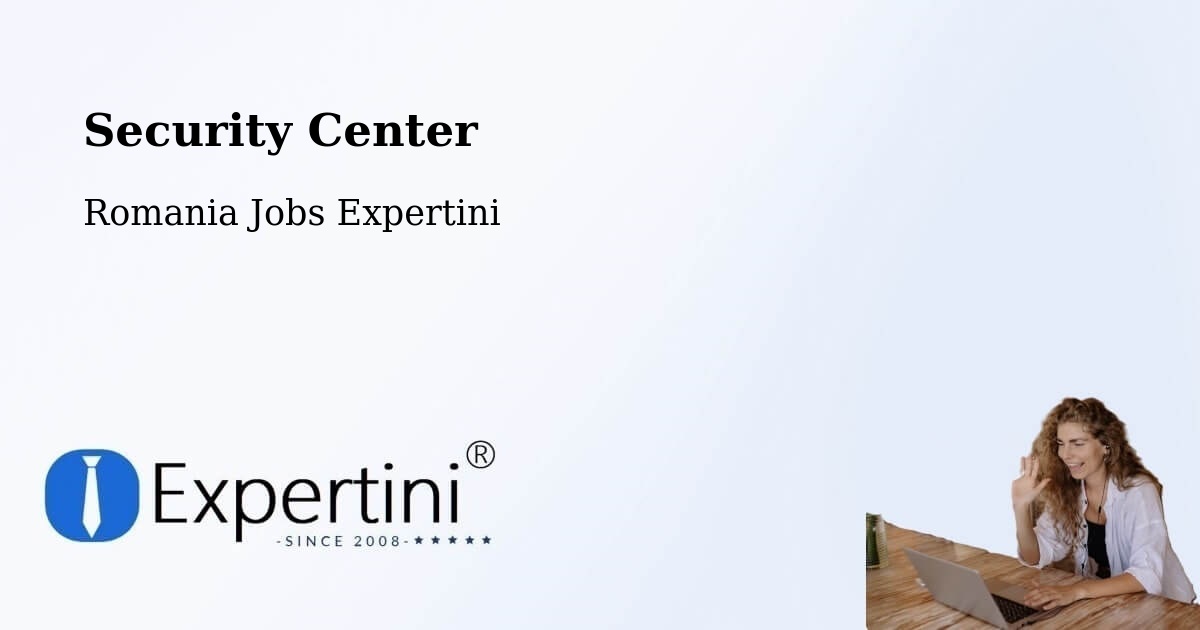 Security & Compliance – Letca - Romania Jobs Expertini